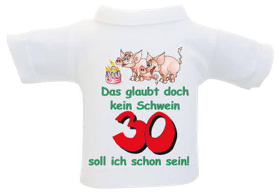 30 Schwein Mini-T-Shirt