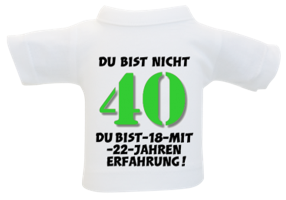 40 Erfahrung Mini-T-Shirt
