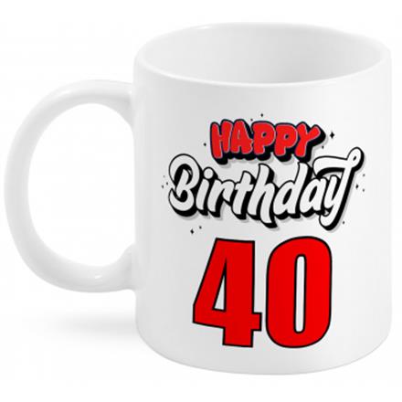 40 Happy Birthday Tasse
