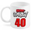 40 Happy Birthday Tasse