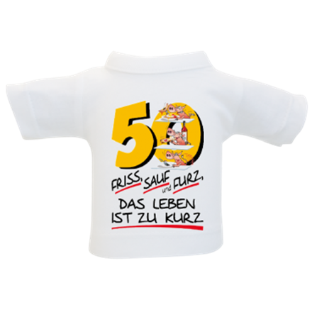 50 Friss Sauf Furz Mini-T-Shirt