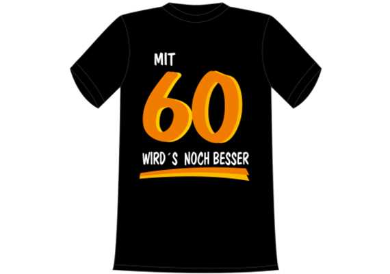 60 wird’s besser T-Shirt - L