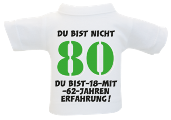 80 Erfahrung Mini-T-Shirt