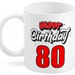 80 Happy Birthday Tasse | Bild 1