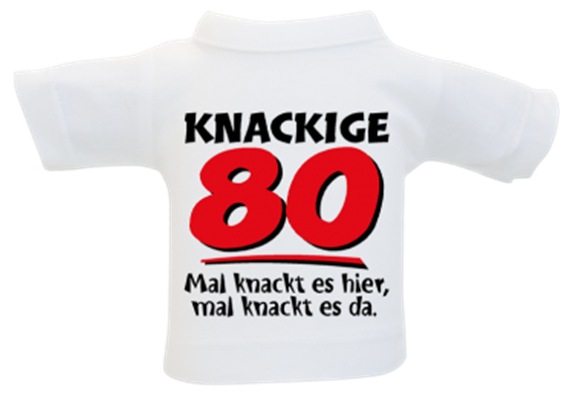 80 Knackig Mini-T-Shirt