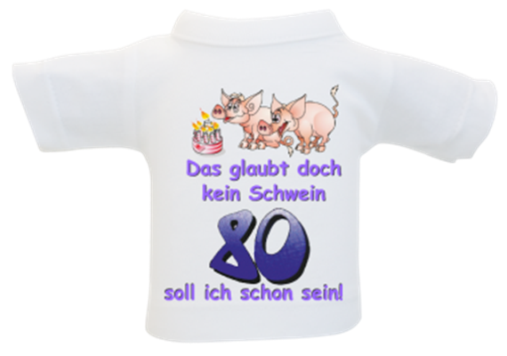 80 Schwein Mini-T-Shirt