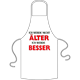 Älter Besser Schürze
