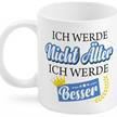Älter Besser Tasse | Bild 1