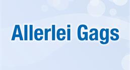 Allerlei Gags