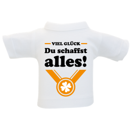 Du schaffst alles Mini-T-Shirt