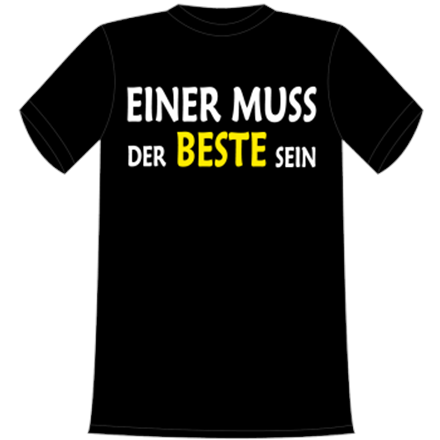 Einer Beste sein T-Shirt