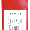 Einfach Danke Tee | Bild 1