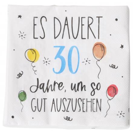 Es dauert 30 Serviette