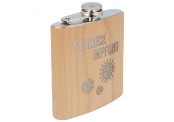 Flachmann Holz Schluckimpfung