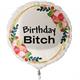 Folienballon Birthday Bitch (45 cm)