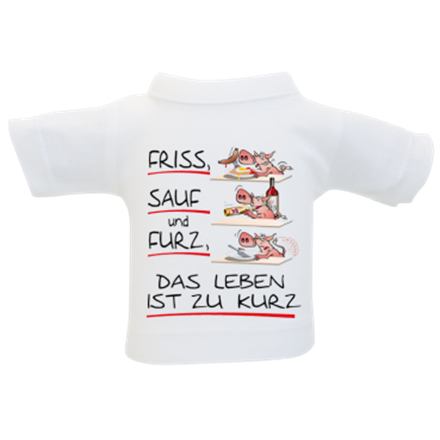 Friss Sauf Furz Mini-T-Shirt