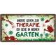 Garten Metallschild Therapie