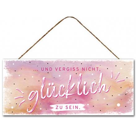 Glücklich sein Metallschild