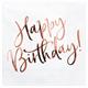 Happy Birthday Serviette (roségold)