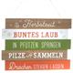 Herbstzeit Holzschild