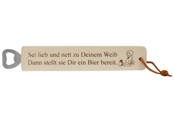 Holz-Flaschenöffner Weib & Bier