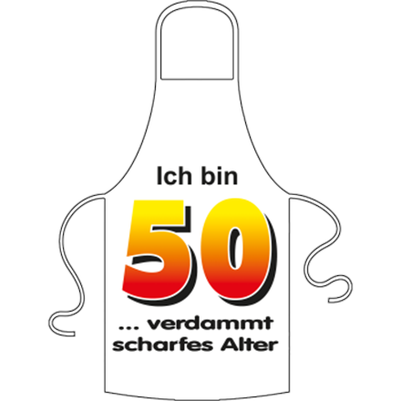 Ich bin 50 Spruch Schürze