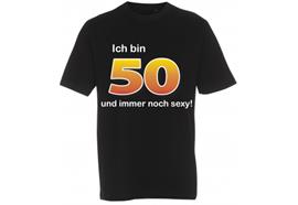 Ich bin 50 T-Shirt - S