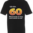 Ich bin 60 T-Shirt - L | Bild 1