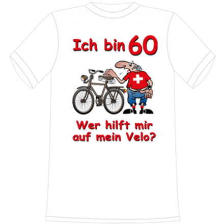 Ich bin 60 Velo T-Shirt