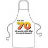 Ich bin 70 Spruch Schürze
