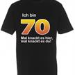 Ich bin 70 T-Shirt - S | Bild 1