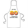 Ich bin 80 Spruch Schürze