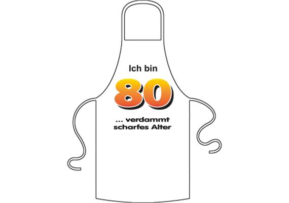 Ich bin 80 Spruch Schürze