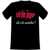Ich bin jünger T-Shirt - M