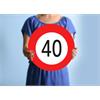 Karton Verkehrstafel 40.Geburtstag