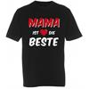 Mama ist die Beste T-Shirt - XL
