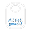 Mit Liebi gmacht Babylatz - Textilfarbe weiss