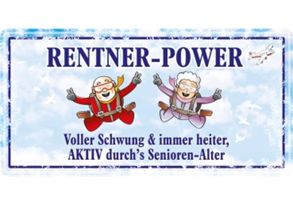 Rente Metallschild Rentnerpower