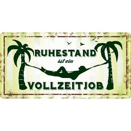 Rente Metallschild Ruhestand