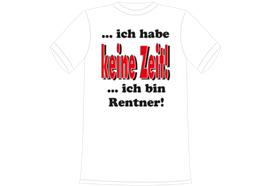 Rentner Zeit T-Shirt - S