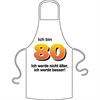 Schürze 80. Geburtstag älter besser