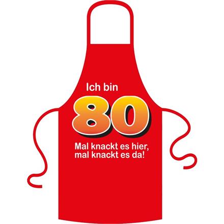 Schürze 80. Geburtstag knackig