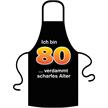 Schürze 80. Geburtstag scharfes Alter - Textilfarbe schwarz | Bild 1