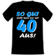 So gut 40 T-Shirt - M