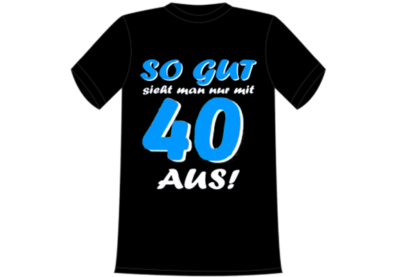 So gut 40 T-Shirt - S