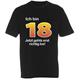T-Shirt 18. Geburtstag Jetzt gehts los - M