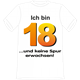 T-Shirt 18. Geburtstag Jetzt gehts los - S