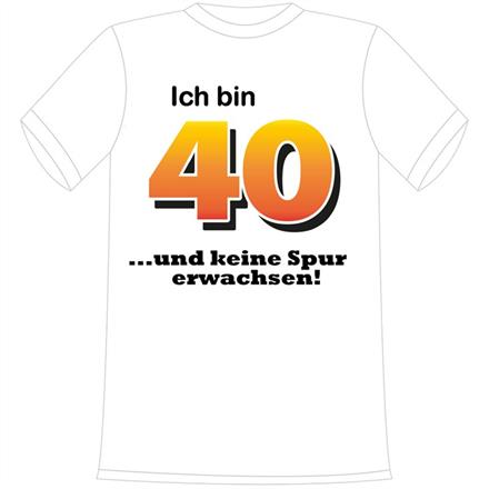 T-Shirt 40. Geburtstag Erwachsen