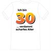 T-Shirt 40. Geburtstag scharf - M
