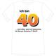 T-Shirt 40. Geburtstag Scheiss Shirt - M